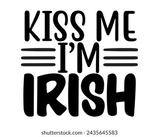 kiss me i'm irish design