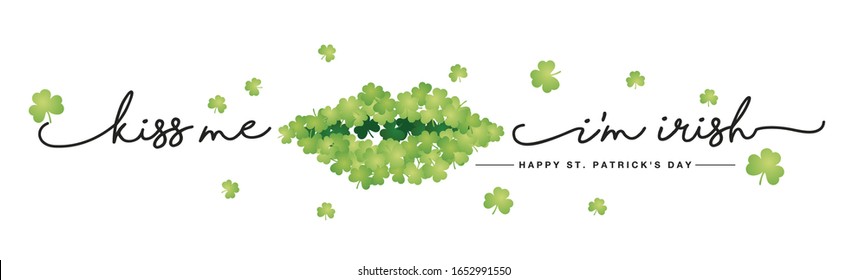 Kiss me I am Irish handwritten typography lettering line design St Patricks Day with lips white background banner