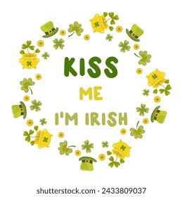 Kiss me, I'm Irish. St. Patrick's Day. T-shirt print, badge, sublimation, postcard.