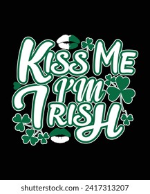 Kiss Me I'm Irish t-shirt design