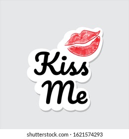 Kiss me love kettering text sticker, typography valentine sticker, editable vector illustration eps 10