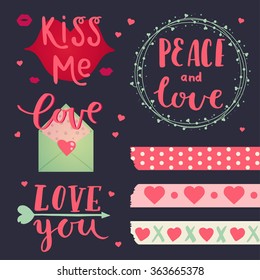 Kiss me. Love you. Peace and love.  Vector photo overlays of valentines day, hand drawn lettering collection. 
