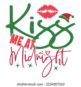 Kiss Me At Midnight - Happy Christmas, Happy New Year, Retro Merry Christmas, Happy Holidays Retro T-shirt And SVG Design, Can You Download This Vector 
