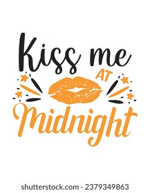 Kiss me at midnight new year saying design