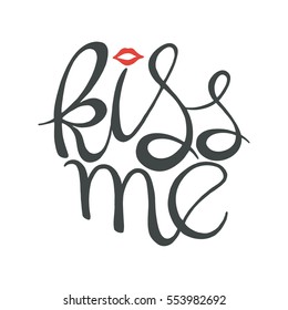 Kiss Me quote.