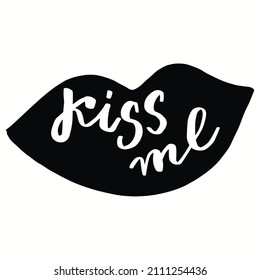 kiss me sticker inscription black and white lips