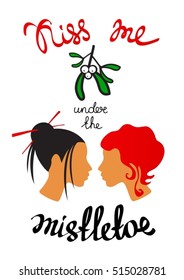 Kiss me under the mistletoe. Gay kissing. Lesbian kissing. Gay couple. LGBT couple. Design elements for poster or greeting card. Christmas illustration. Isolated on white. Hand drawn style.