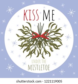 Kiss me under the Mistletoe. Vector. Christmas illustration, decorative isolated design element with red bow and branch. Can be used as a greeting card, poster or print. Bouquet. Light Blue background
