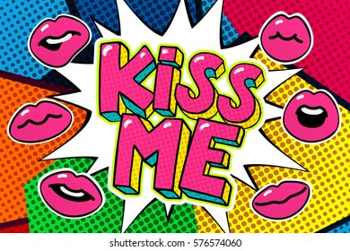 Kiss me word bubble. Message in pop art comic style.