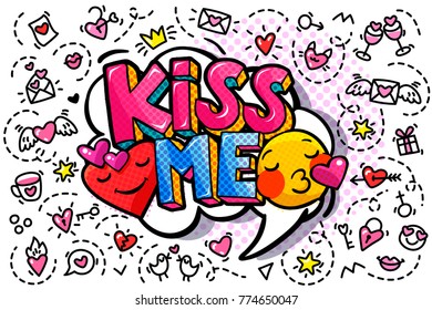 Kiss me word bubble. Message in pop art comic style with hand drawn hearts.