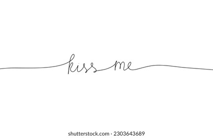 kiss me word - continuous one line with word. Minimalistic drawing of phrase illustration.