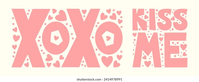 Kiss me and Xoxo lettering with hearts. The romantic phrase, saying, quote for printing. Valentine's Day sticker illustration