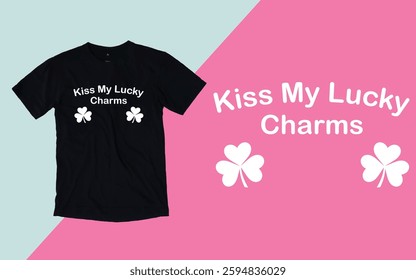 Kiss my lucky charms t shirt, St. Patrick's day t shirt