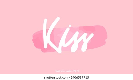 Kiss in Valentine's Day ,hand lettering on pink background , Flat Modern design , illustration Vector EPS 10