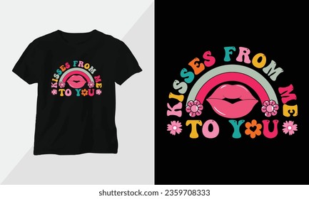 Kisses from me to you - Retro Groovy Inspirational T-shirt Design with retro style svg