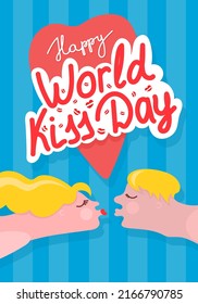 Kissing day card. Two lovers kissing and the inscription "Happy World Kiss Day"