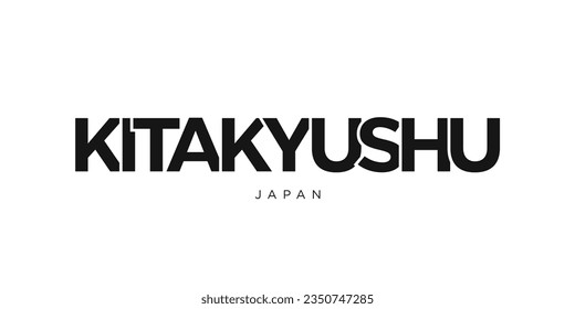 Kitakyushu in the Japan emblem for print and web. Design features geometric style, vector illustration with bold typography in modern font. Graphic slogan lettering isolated on white background.