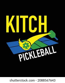 Kitch Pickleball Court Dimensions T-shirts Design, Pickleball Court Construction Tournaments Shirts