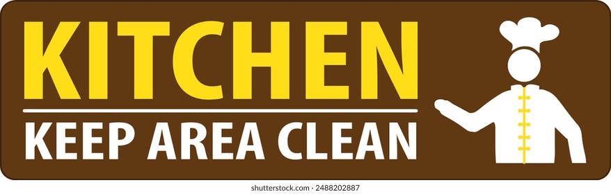 Kitchen area sign notice vector, keep kitchen area clean sign notice vector