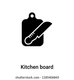 Kitchen board icon vector isolated on white background, logo concept of Kitchen board sign on transparent background, filled black symbol