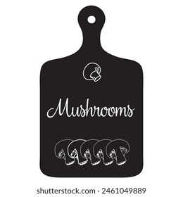 Kitchen board with the image of mushrooms. Vector illustration.
