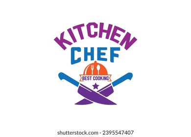 Kitchen chef Cooking  typography  t-shirt design motivational template. typography Vectors graphic retro-vintage t shirt print items. for poster, banner, t-shirt design.