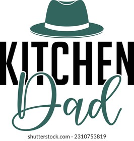 Kitchen Dad - Dad Design