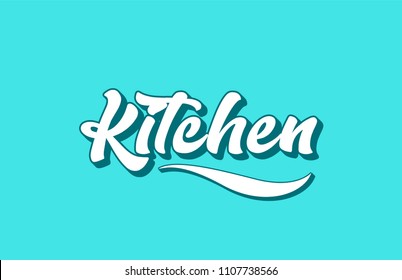 kitchen hand written word text for typography design. Can be used for a logo, branding or card