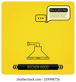 Kitchen hood icon. Kitchenware equipment sign. Chat speech bubbles. Orange line background. Vector