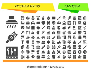  kitchen icon set. 120 filled kitchen icons. Simple modern icons about  - Hood, Mixer, Pastry bag, Faucet, Bread, Food, Chimney, Canteen, Soup, Knife, Baby chair, Chicken leg