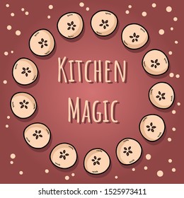 Kitchen magic. Cute cut in half apples natural drawn decorative wreath cozy poster. Autumn banner. Cartoon style ornament