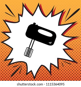 Kitchen mixer sign. Vector. Comics style icon on pop-art background.
