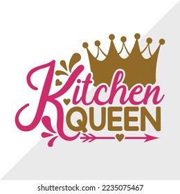 Kitchen Queen SVG Printable Vector Illustration