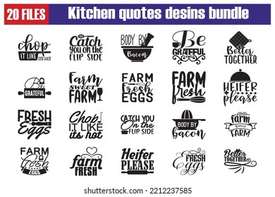 Kitchen Quotes SVG Cut Files Designs Bundle. Kitchen Quotes SVG cut files, Kitchen Quotes t shirt designs, Saying about Kitchen.