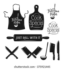 Kitchen related typography set. Quotes about cooking. My kitchen, my rules. Just roll with it. Lets cook something special. Vintage vector illustration.