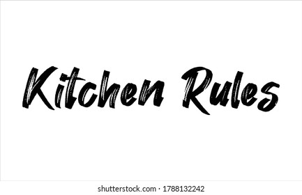 reglas de cocina Tipografía dibujada a mano Pincel Grabado de texto negro y frase aislada en el fondo blanco