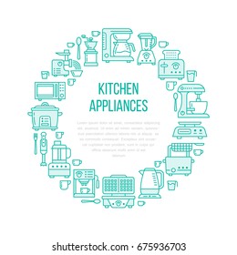 Kitchen small appliances equipment banner illustration. Vector line icon of household cooking tools - blender mixer, coffee machine, microwave, toaster. Electronics circle template with place for text
