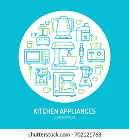 Kitchen small appliances equipment banner illustration. Vector line icon of household cooking tools - blender mixer, coffee machine, microwave, food processor, toaster. Electronics circle template.