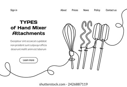 Kitchen tools. Cooking utensil landing page. Household kitchenware. Household kitchenware. Mixer accessory. Website design. Blender attachment. Continuous line drawing. Home cookery. Vector background