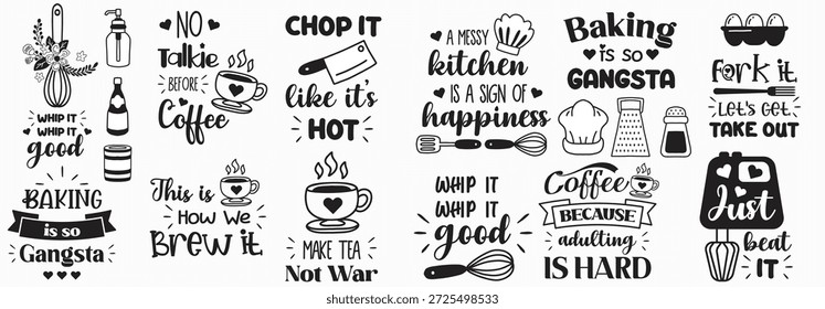 Kitchen Typography Posters,Funny Cooking Quotes. Culinary Lettering Set, Food. Cooking Quote Illustration Pack , Chef, Cafe . Restaurant Typography, Motivational Kitchen Wall Art – Retro Calligraphy.