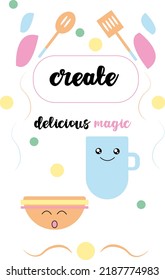 kitchen utensils create delicious magic