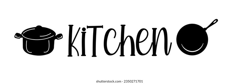 Kitchen. Vector logo. Design for poster, flyer, banner, menu cafe. Hand drawn calligraphy quote text. Typography kitchen logo icon. Signboard kitchen word.