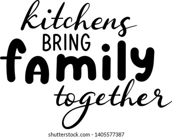 Kitchens bring family together decoration for T-shirt