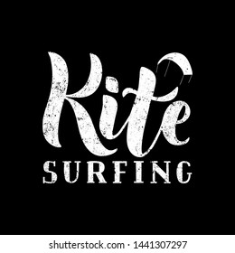 Kitesurfing hand written textured lettering logo. Vector illustration for banner, poster, flayer, print, clothes, t-shirt