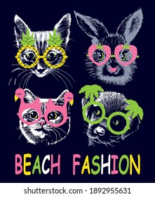 Kitten, cat, bunny and puppy faces with glasses with pineapple, strawberry, pink flamingo and palm tree. Beach fashion slogan. Summer vector illustration.