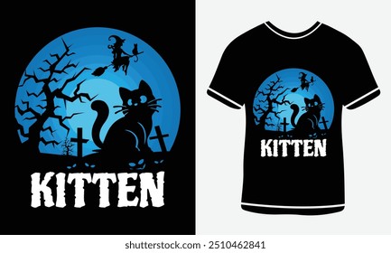 kitten t-shirt design, vector T-shirt, Graphic cat t shirt, Spooky t shirt Design, Halloween text t- shirt Free  Vector, Pumpkin , Ghost , House, etc. Halloween T-shirt Design Template Print.