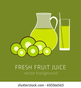kiwi fresh juice, vector background, healthy eating, postcard