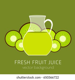 kiwi fresh juice, vector background, healthy eating, postcard