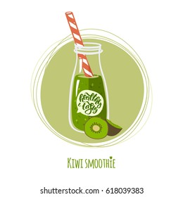 Kiwi smoothie. Cute bottle of healthy cocktail. Detox drink. Healthy & tasty beverage from garden and forest berries, tropical fruits. Vector illustration. Hand drawn lettering.