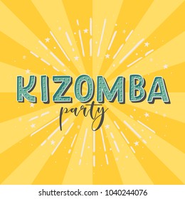 Kizomba party vector logotype. Yellow rays background.  Poster for dance party, cards, banners, t-shirts, dance studio. 